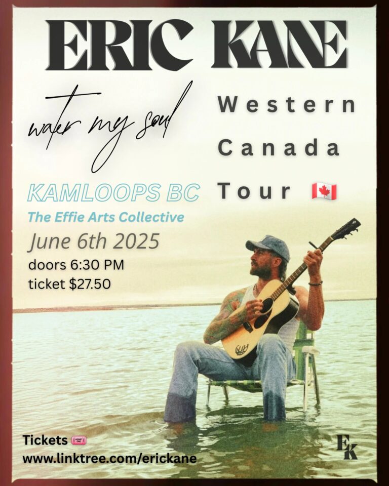 Eric Kane – Water My Soul Western Canada Tour