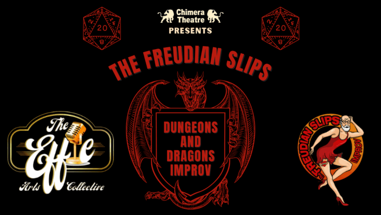 Chimera Theatre Presents The Freudian Slips DnD Improv